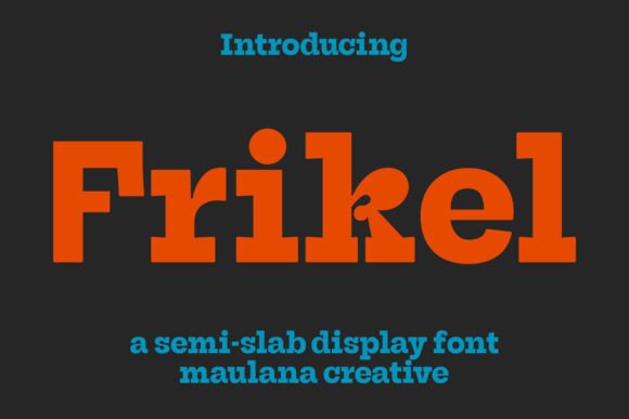 Frikel: The Display Font Behind My Brand's New Look