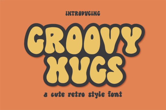 Groovy Hugs: A Retro Display Font for Editorial Design
