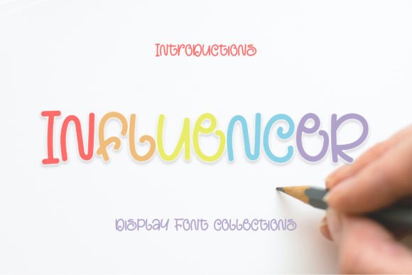 Influencer Font: A Playful Display Typeface for Campaign Design