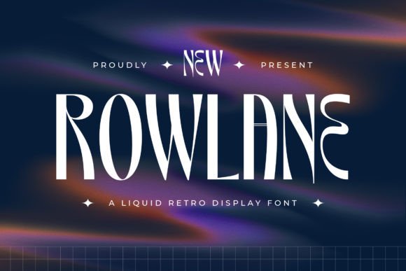Rowlane: A Liquid Retro Display Font That Brings Warmth to Branding Projects